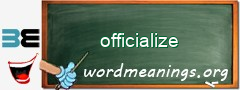 WordMeaning blackboard for officialize